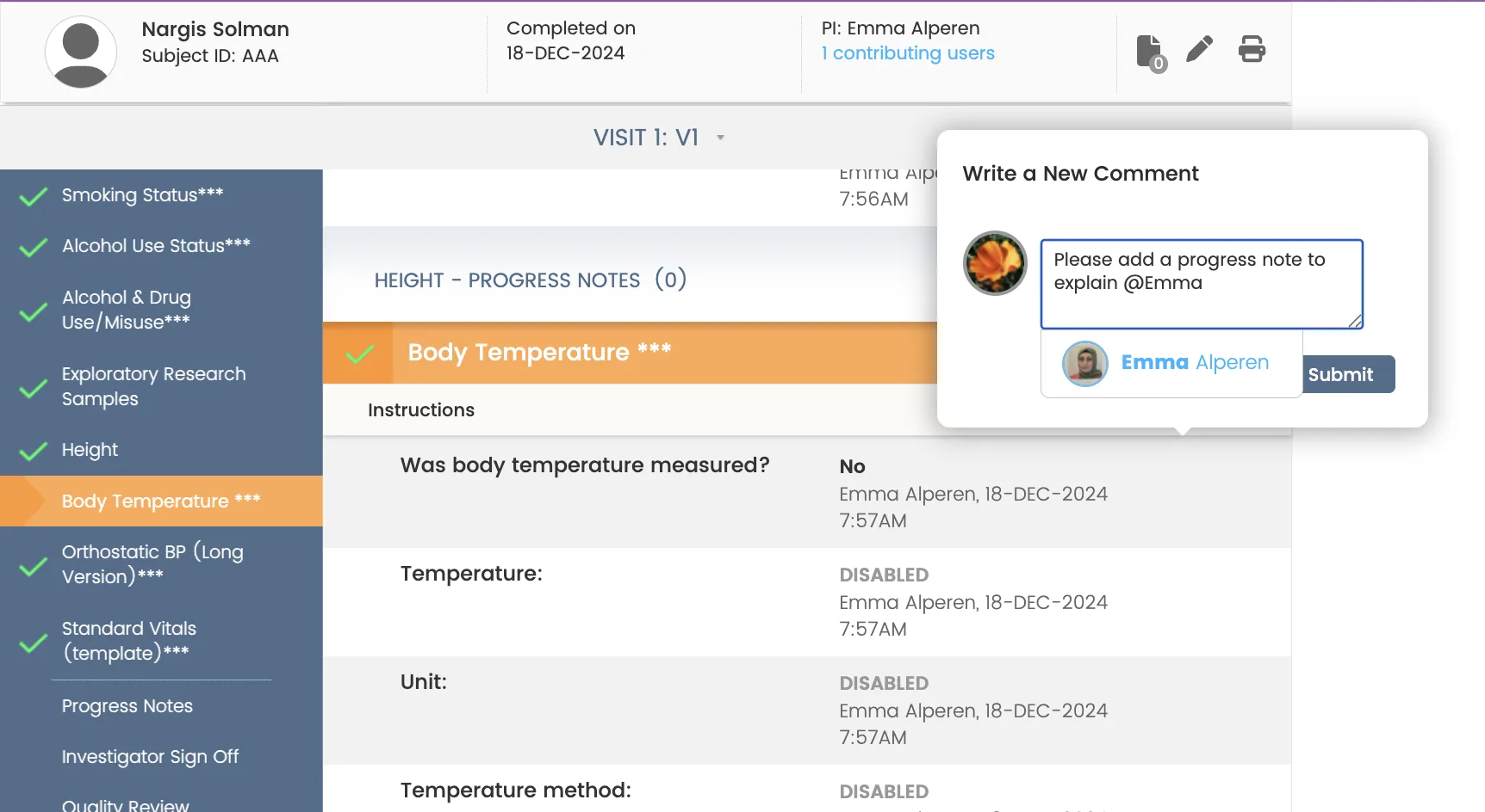 Screenshot of the CRIO eSource interface on the Body Temperature form for subject Nargis Solman (Subject ID: AAA, Visit 1: V1). On the left, a dark sidebar lists all form sections (Smoking Status, Alcohol Use, Height, etc.) with “Body Temperature ***” highlighted in orange. The main panel shows the question “Was body temperature measured?” answered “No” by Emma Alperen on 18-DEC-2024 at 7:57 AM, and the follow-up fields (“Temperature,” “Unit,” “Temperature method”) grayed out and marked DISABLED. Overlaid on the right is a “Write a New Comment” dialog: a circular avatar thumbnail, a text area prefilled with “Please add a progress note to explain @Emma,” an autocomplete suggestion listing “Emma Alperen” with her avatar below, and a blue “Submit” button.