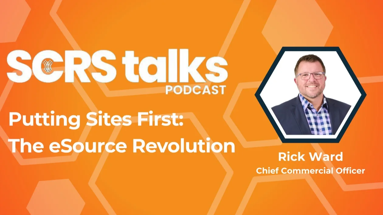 Putting Sites First: The eSource Revolution