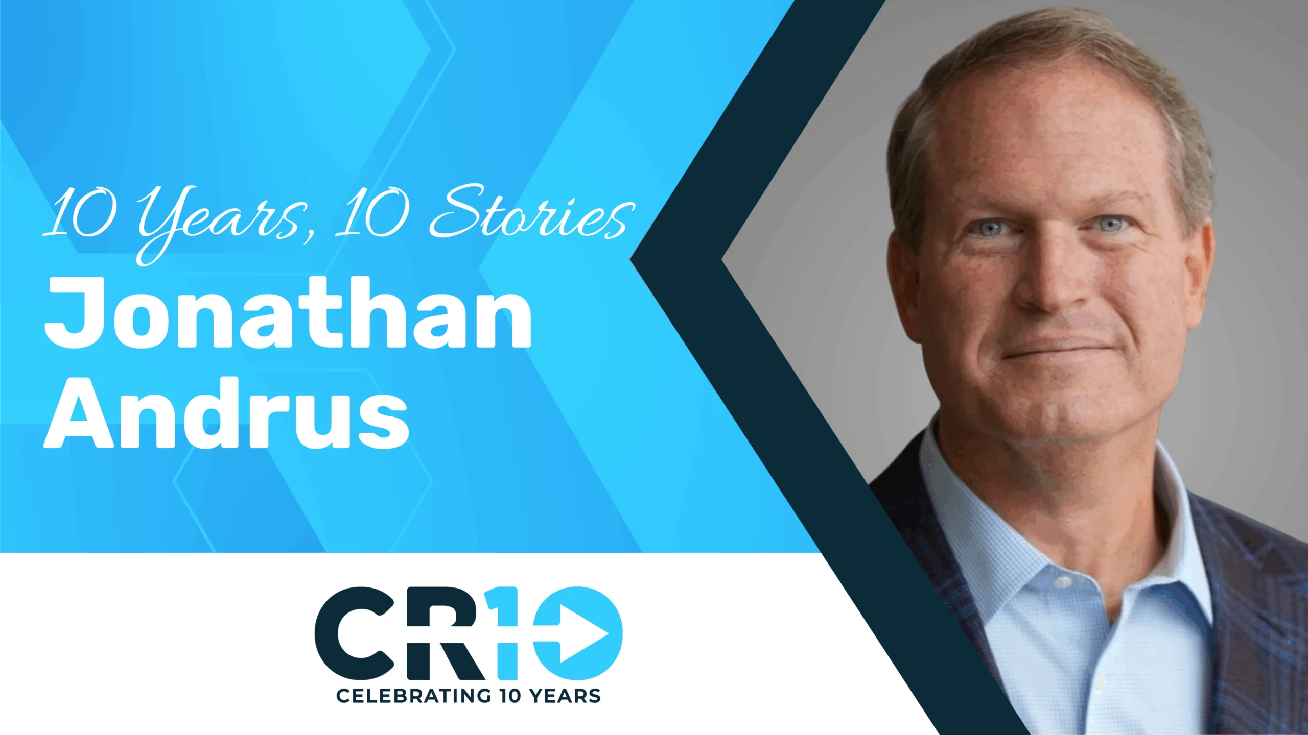 10 Years, 10 Stories – Jonathan Andrus